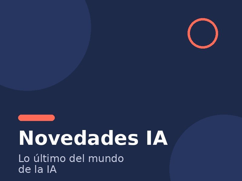 Novedades IA